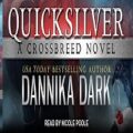 Quicksilver by Dannika Dark