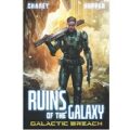 Ruins of the Galaxy by Christopher Hopper