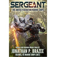 Sergeant by Jonathan P. Brazee
