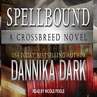 Spellbound by Dannika Dark