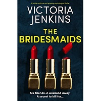 The Bridesmaids by Victoria Jenkins