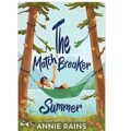 The Matchbreaker Summer by Annie Rains