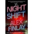 The Night Shift by Alex Finlay PDF Download