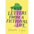 True Letters from a Fictional Life by Kenneth Logan epub Download