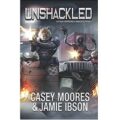 Unshackled by Casey Moores PDF Download