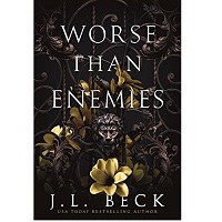 Worse Than Enemies by J.L. Beck
