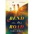 Bend in the Road by Sara Biren