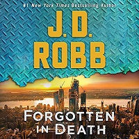 Forgotten In Death by J.D. Robb