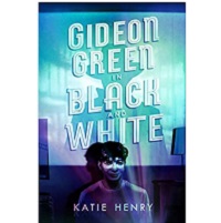 Gideon Green in Black and White by Katie Henry