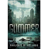 Glimmer by Marjorie B Kellogg