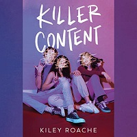 Killer Content by Kiley Roache