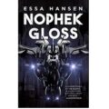 Nophek Gloss by Essa Hansen