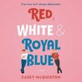 Red, White & Royal Blue by Casey McQuiston epub Download