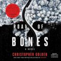 Road of Bones by Christopher Golden epub Download