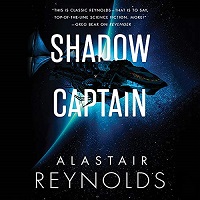 Shadow Captain by Alastair Reynolds