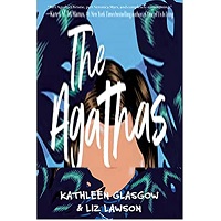 The Agathas by Kathleen Glasgow