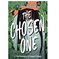 The Chosen One by Echo Brown