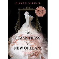 The Seamstress of New Orleans by Diane C. McPhail