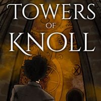 The Towers of Knoll by E.S. Barrison