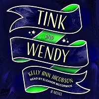 Tink and Wendy by Kelly Ann Jacobson