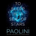 To Sleep in a Sea of Stars by Christopher Paolini epub Download