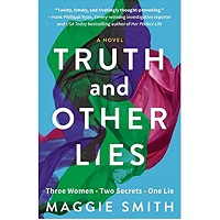 Truth and other Lies by Maggie Smith
