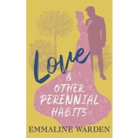 Love And Other Perennial Habits ePub Download
