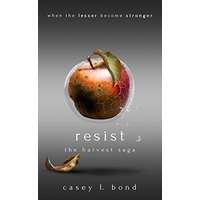 Resist by Casey L. Bond PDF Download