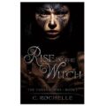 Rise of the Witch by C. Rochelle epub Download