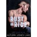 Rust or Ride by Autumn Jones Lake PDF Download