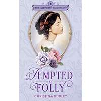 Tempted by Folly by Christina Dudley PDF Download