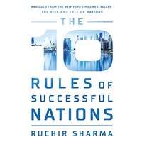 The 10 Rules of Successful Nations by Ruchir Sharma PDF Download