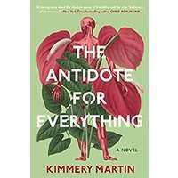 The Antidote for Everything by Kimmery Martin PDF Download