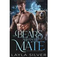 The Bear’s Arranged Mate by Layla Silver PDF Download