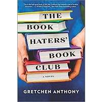 The Book Haters’ Book Club by Gretchen Anthony PDF Download