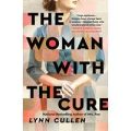 The Woman With the Cure by Lynn Cullen PDF Download