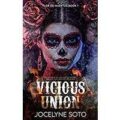Vicious Union by Jocelyne Soto PDF Download