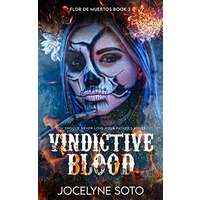 Vindictive Blood by Jocelyne Soto PDF Download