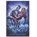 Vow of the Shadow King by Sylvia Mercedes epub Download