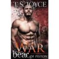 War Bear of Piston by T. S. Joyce PDF Download