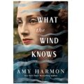 What the Wind Knows ePub Download