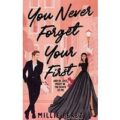 You Never Forget Your First by Millie Perez PDF Download