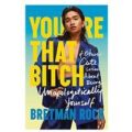You’re That Bitch by Bretman Rock PDF Download