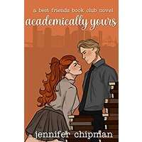Academically Yours by Jennifer Chipman PDF Download