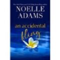 An Accidental Fling by Noelle Adams