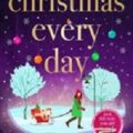 Christmas Every Day by Beth Moran PDF/ePub Download