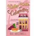 Coffee Cake and Calamities by Sue Hollowell PDF Download