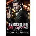 Contract Killers Love Cupcakes by Roselyn Samuels