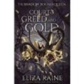 Court of Greed and Gold by Eliza Raine