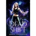 Dead Shift by Annie Anderson PDF Download